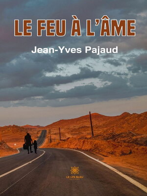 cover image of Le feu à l'âme